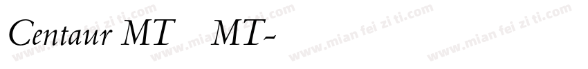 Centaur MT 半人马MT字体转换